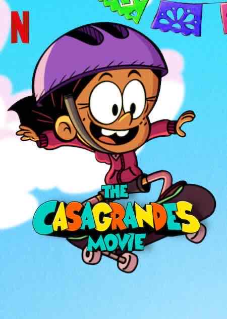 The Casagrandes Movie